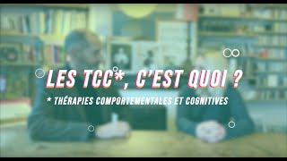 Comprendre les Thérapies Comportementales et Cognitives [upl. by Eellah266]