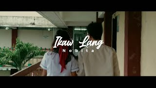 Nobita  Ikaw Lang  ETech Music Video Project  ICNHS [upl. by Franny]