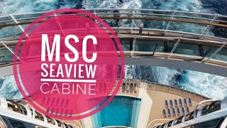 MSC SEAVIEW  CABINE EXTERNA COM VARANDA  TOUR COMPLETO [upl. by Cinimod]