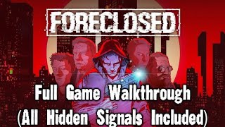 FORECLOSED  Full Game Walkthrough All Hidden Signals Included  PS5PCSwitch [upl. by Elliot224]