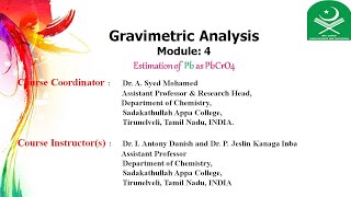 Gravimetric Analysis Module 4 Estimation of Pb as PbCrO4 [upl. by Aihsyt]