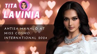 AHTISA MANALO AT MISS COSMO INTERNATIONAL 2024 [upl. by Kcirdnekal]