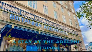 A STAY AT THE ADELPHI HOTEL LIVERPOOL [upl. by Akvir315]