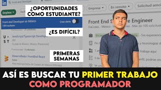 Conseguir tu PRIMER TRABAJO como programador NO ES FACIL [upl. by Assetan]