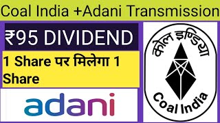 Coal India Adani Transmission Dividend  Upcoming High Dividend stock Bonus October Month [upl. by Eemak]