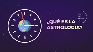 ¿Qué es la Astrología 00  ASTROLOGÍA GRÁFICA [upl. by Tamberg841]