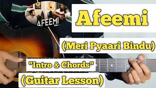 Afeemi  Meri Pyaari Bindu  Guitar Lesson  Intro amp Chords  Ayushmann [upl. by Nerat191]