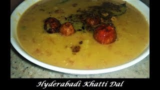 Hyderabadi Khatti Dal Recipe  How to make Hyderabadi Khatti Dal  Khatti Dal Recipe Hindi [upl. by Belle]