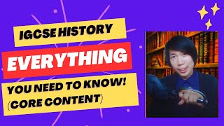 IGCSE History Core Content  EVERYTHING You Need To Know [upl. by Nnateragram179]