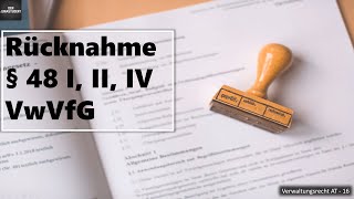 Rücknahme leistungsgewährender Verwaltungsakt § 48 II VwVfG I Verwaltungsrecht AT Grundlagen 16 [upl. by Vaientina]