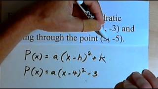 Using the Vertex Form to find a Quadratic Function 143321 [upl. by Ailsun]