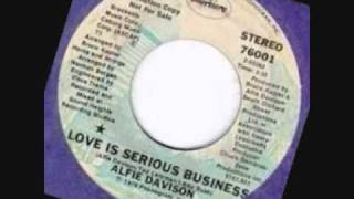 alfie davison love is a serious business [upl. by Troc]