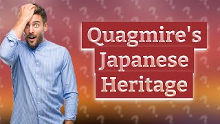 What episode is Quagmire Japanese [upl. by Morganstein602]