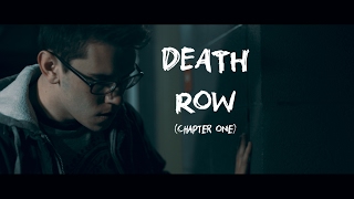 Death Row Chapter One [upl. by Malita997]