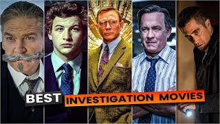 Top 10 Best Investigation Movies  Best Murder Investigation amp Thriller Movies [upl. by Medin]