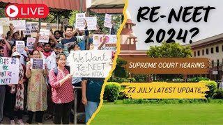 Latest NEET UPDATE 2024  22July [upl. by Mylan487]