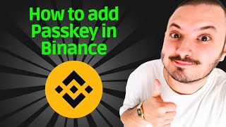 How to add Passkey in Binance App amp Web [upl. by Eltsyrc]