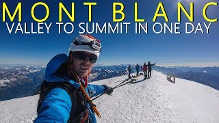 Mont Blanc 4810m  In one day from valley to summit and back  Chamonix [upl. by Sukin]