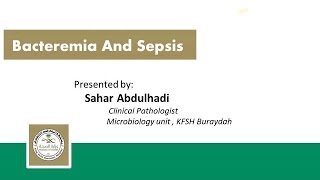 Bacteremia And Sepsis [upl. by Ruy119]