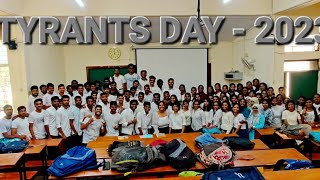 Tyrants day AVUASB GKVK BANGLORE [upl. by Frodina]