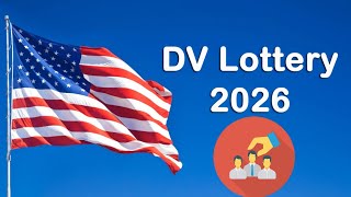 DV LOTTERY 2026  RESPECTE CES CRITÈRES POUR ÊTRE SÉLECTIONNÉ [upl. by Adelle]