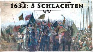 5 Schlachten die das Schicksal Europas entschieden  Dreißigjähriger Krieg 1632 [upl. by Warwick18]