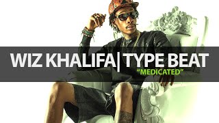 Wiz Khalifa type beat Medicated Instrumental  Free Download [upl. by Rhody]