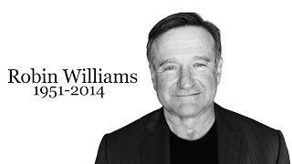 Robin Williams Tribute Video [upl. by Neiv]