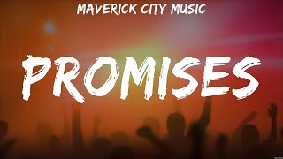 Maverick City Music  Promises Lyrics Elevation Worship Maverick City Music [upl. by Werdna528]