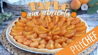 Recette de tarte aux abricots hyper facile et avec peu dingrédients  Ptitchefcom [upl. by Aduh]