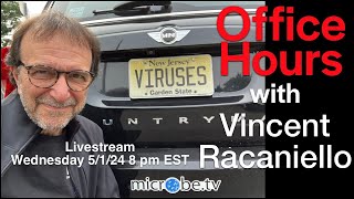 Office Hours with Earths Virology Professor Livestream 5124 8 pm EDT [upl. by Aushoj]