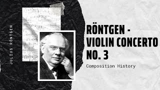 Julius Röntgen  Violin Concerto No 3 [upl. by Eelimaj]