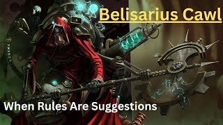 Belisarius Cawl And How Hes A Menace  Warhammer 40k [upl. by Regnij]