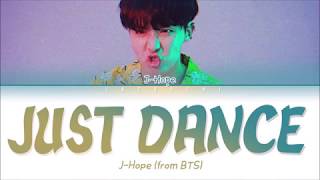 BTS 방탄소년단 jhope Trivia 起  Just Dance Lyrics [upl. by Irol]