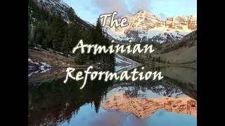 Creeds of Arminianism The Articles of Remonstrance Explained [upl. by Goodrow741]