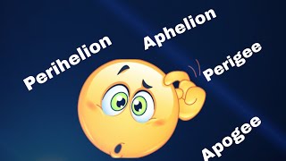 What is apogee perigee aphelion  perihelion [upl. by Aillimac867]