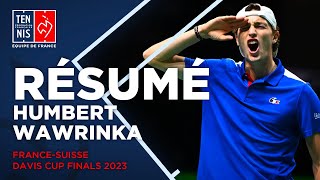 🇫🇷🇨🇭Résumé Humbert vs Wawrinka  Davis Cup Finals 2023 Manchester  FFT [upl. by Yenots]