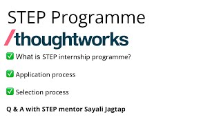 Thoughtworks Step Internship Program  On Demand [upl. by Otsuaf]