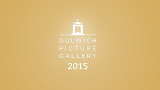 Dulwich Picture Gallery Exhibitions Programme Preview 2015 [upl. by Cooley409]