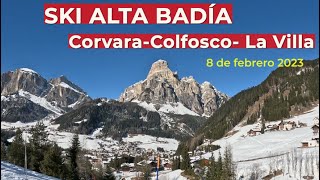 SKI ALTA BADÍA Colfosco  Corvara  La Villa 4K [upl. by Lasser]