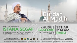 🔴 LIVE  Burdah Al Madih  Istana Seggaf Ciganjur  Jak Sel  Selasa  02 april 2024 [upl. by Saxon]