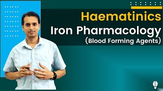 Haematinics Pharmacology Part 1  Iron Pharmacology  Acute Iron Poisoning [upl. by Aicilana]