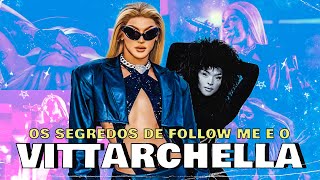 PABLLO VITTAR NO VITTARCHELLA E OS SEGREDOS DE FOLLOW ME [upl. by Edmunda]