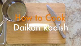 How to Cook Daikon Radish [upl. by Llenrep97]