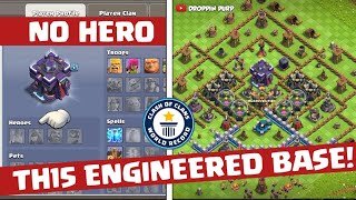 Worlds First Th15 Engineered Base with No hero  Clash of Clans 🔥 [upl. by Einneb]