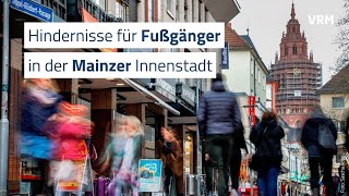 Hindernisse für Fußgänger in der Mainzer Innenstadt [upl. by Eirrot]