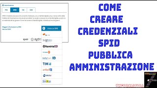 Come creare Credenziali SPID Pubblica Amministrazione [upl. by Costa]