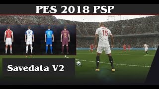 Savedata PES 2018 PSP V2 [upl. by Fransisco611]