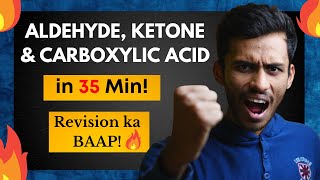 Aldehyde Ketone amp Carboxylic Acid Fast ONE SHOT🔥 40 Min Fast Revision  Class 12  NEET  JEE [upl. by Nnoved]