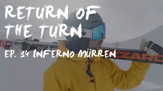 Return of the Turn Inferno Mürren [upl. by Etienne]